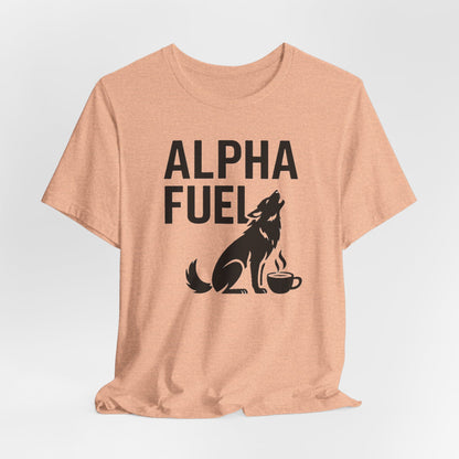 Alpha Fuel Unisex Tee, Coffee Lover T-Shirt, Gift for Baristas, Dog and Cat Owners Gift, Casual Everyday Wear
