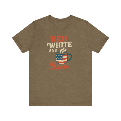 Patriotic Coffee Lover Tee, Red White and Brew Shirt, Unisex Casual T-Shirt, Gift for Coffee Enthusiasts, July 4th Celebration Tee