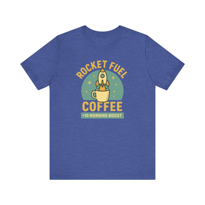 Coffee Lover's Unisex Tee, Rocket Fuel Coffee Shirt, Morning Boost Tee, Barista Gift, Casual Coffee Shirt