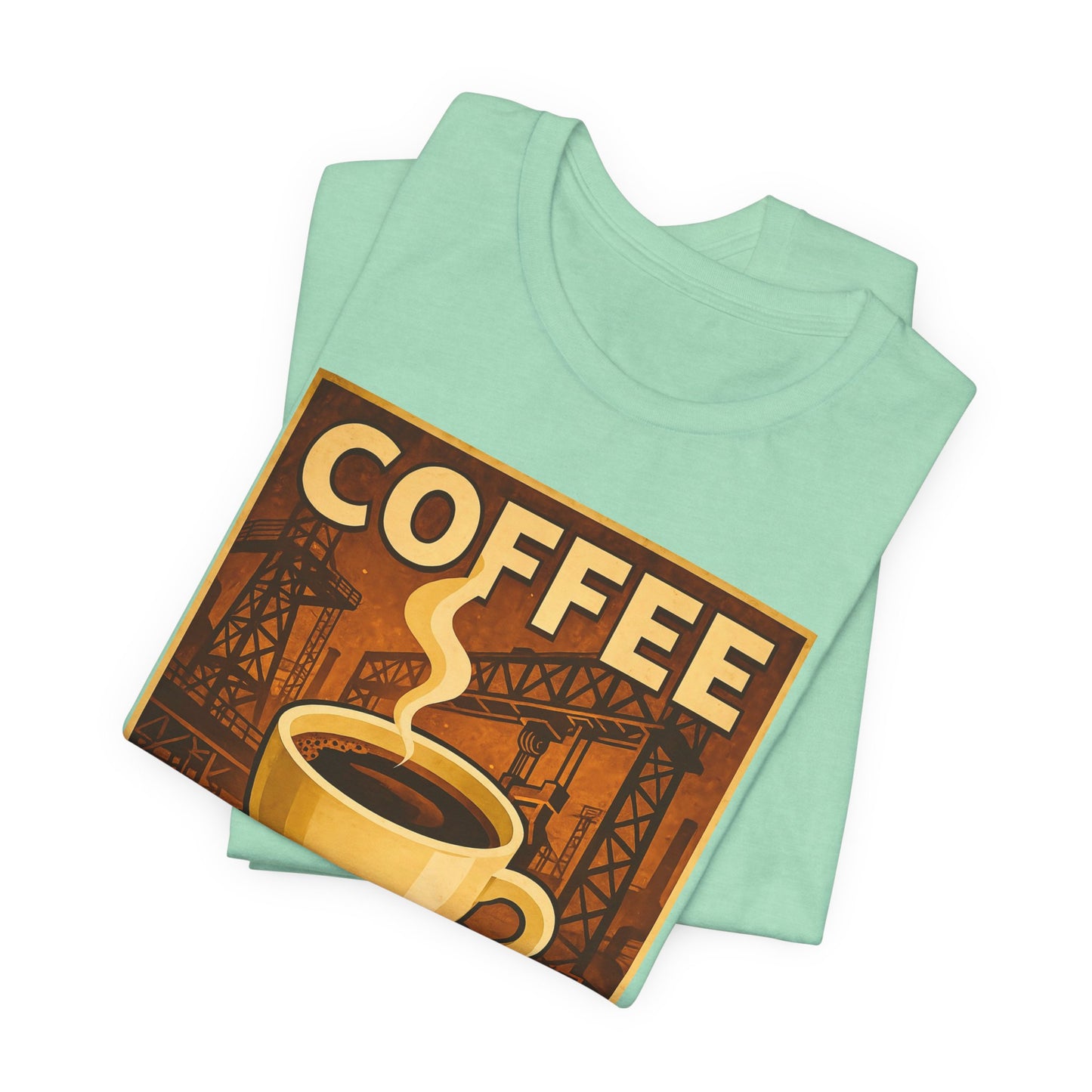 Steel Worker Coffee T-Shirt – Industrial Graphic Tee for Hardworking Coffee Fans
