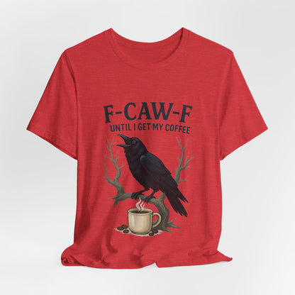 Coffee Lover's Tee, Unisex T-Shirt, Funny Gift, Crow Graphic Tee, Coffee Enthusiast Shirt, Unique Coffee Apparel