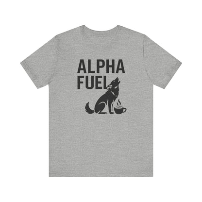 Alpha Fuel Unisex Tee, Coffee Lover T-Shirt, Gift for Baristas, Dog and Cat Owners Gift, Casual Everyday Wear