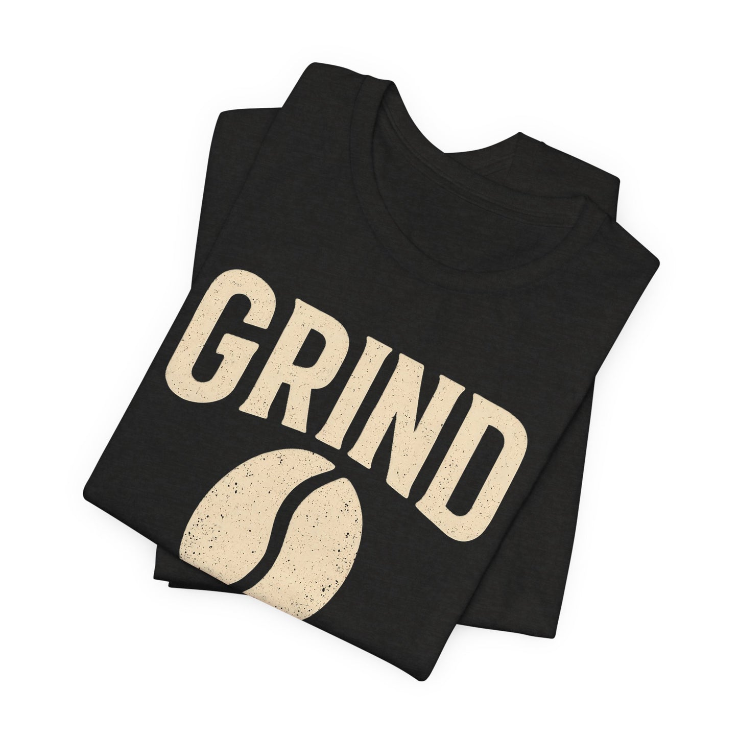 Unisex Coffee Grind Tee - Motivational Workout Shirt, Perfect for Coffee Lovers, Gym Enthusiasts, Gift for Coffee Lovers, Casual Wear