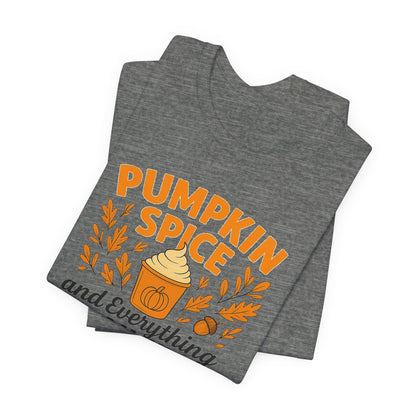 Pumpkin Spice Short Sleeve Tee | Fall Fashion, Cozy Vibes, Coffee Lovers, Gift for Her, Autumn Essentials