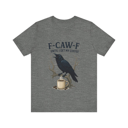 Coffee Lover's Tee, Unisex T-Shirt, Funny Gift, Crow Graphic Tee, Coffee Enthusiast Shirt, Unique Coffee Apparel