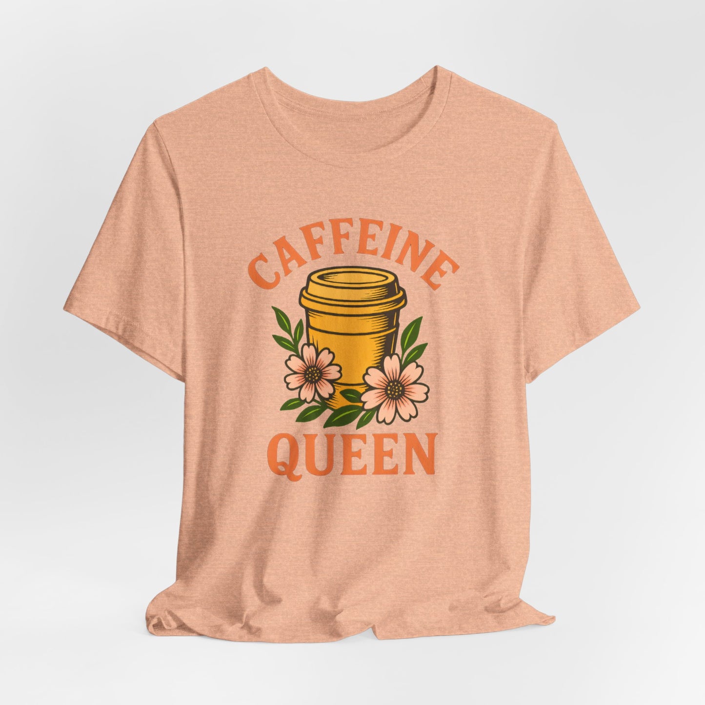 Caffeine Queen Tee - Perfect for Coffee Lovers, Casual Wear, Gifts, Birthdays or Coffee-Themed Events, Fun and Stylish!