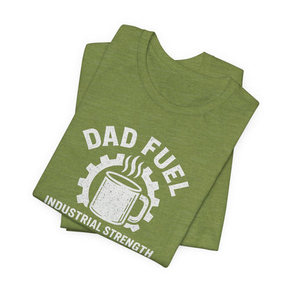 Industrial Strength Coffee Tee for Dads, Funny Gift for Father's Day, Coffee Lover T-Shirt, Unisex Casual Wear, Dad Humor Apparel