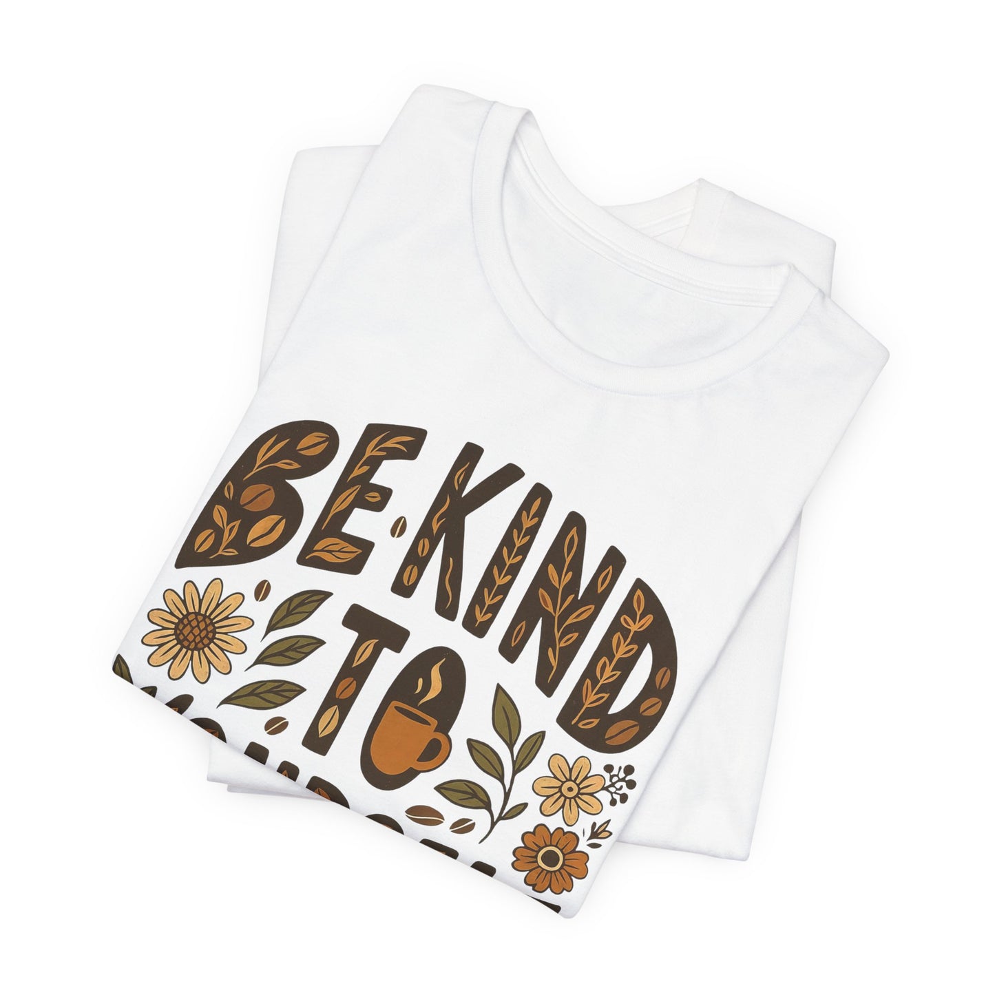 Be Kind to Yourself Tee - Inspiring Unisex T-Shirt, Self-Care Gift, Positive Vibes Apparel, Casual Wear, Motivational Shirt, Birthday Gift