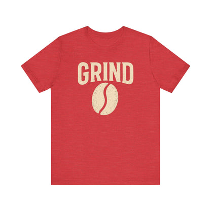 Unisex Coffee Grind Tee - Motivational Workout Shirt, Perfect for Coffee Lovers, Gym Enthusiasts, Gift for Coffee Lovers, Casual Wear
