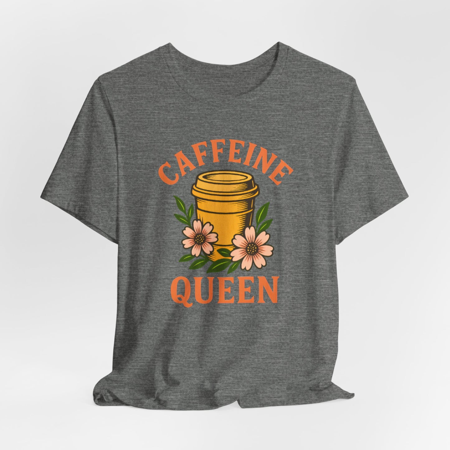 Caffeine Queen Tee - Perfect for Coffee Lovers, Casual Wear, Gifts, Birthdays or Coffee-Themed Events, Fun and Stylish!