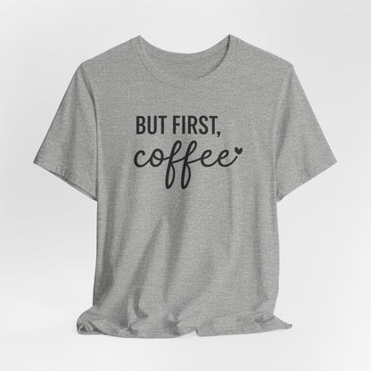 Coffee Lover Tee, Casual Unisex Tee, Gift for Coffee Lovers, Fun Graphic Tee, Daily Wear, Birthday Gift