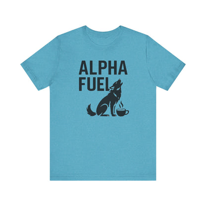 Alpha Fuel Unisex Tee, Coffee Lover T-Shirt, Gift for Baristas, Dog and Cat Owners Gift, Casual Everyday Wear