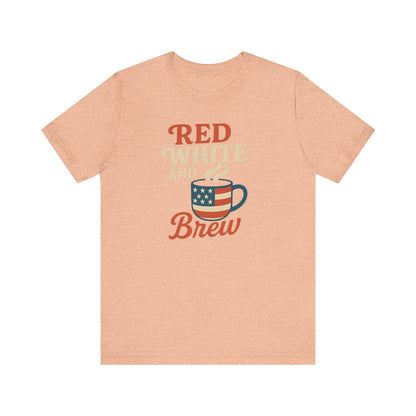 Patriotic Coffee Lover Tee, Red White and Brew Shirt, Unisex Casual T-Shirt, Gift for Coffee Enthusiasts, July 4th Celebration Tee