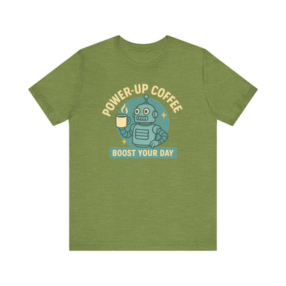 Power-Up Coffee Tee, Funny Robot Shirt, Gift for Coffee Lovers, Unisex Graphic Tee, Quirky Casual Wear, Birthday Apparel