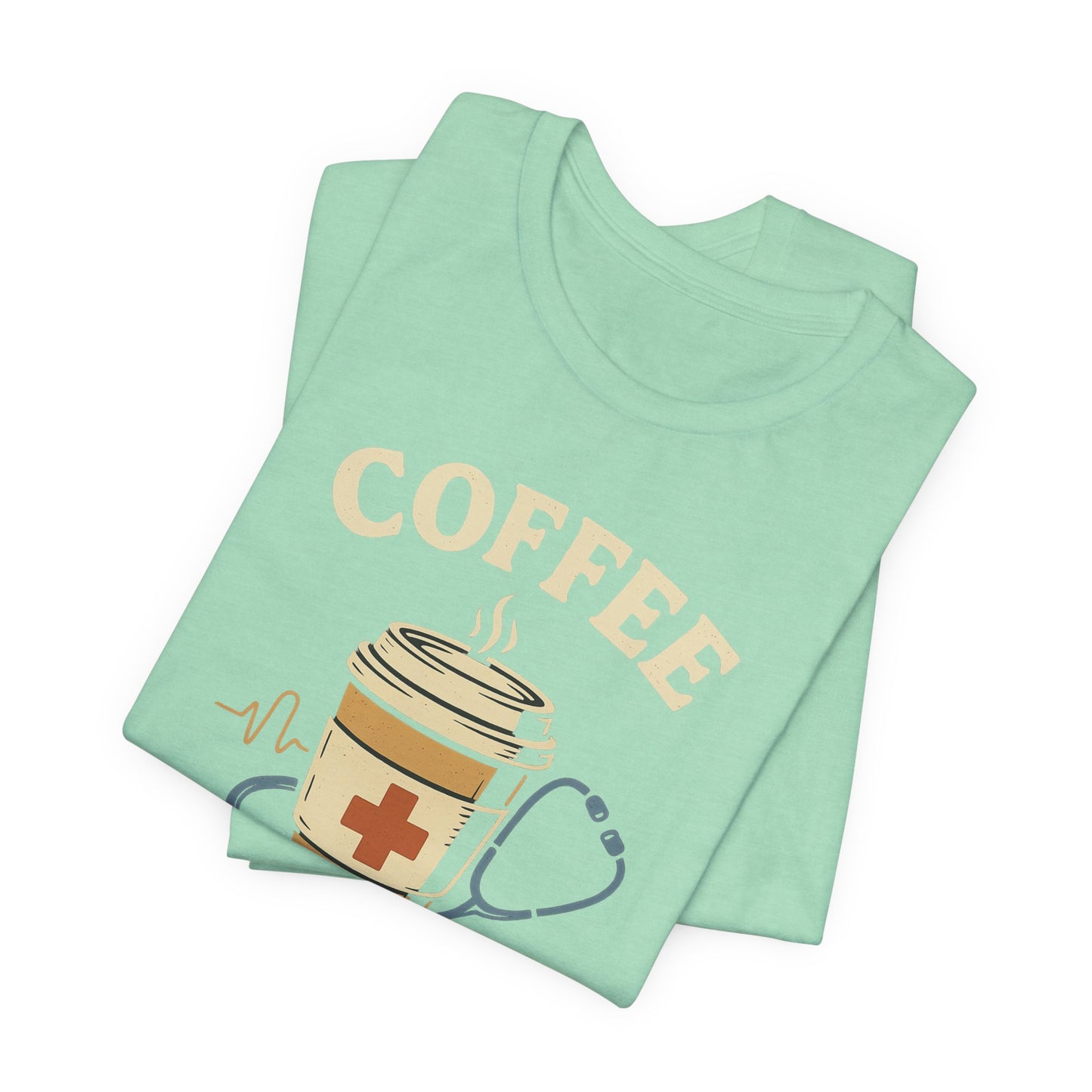 Coffee Nurse Fuel Tee | Nurse Appreciation Gift, Medical Shirt, Funny Nurse Tee, Cute Coffee T-Shirt, Healthcare Humor Clothing