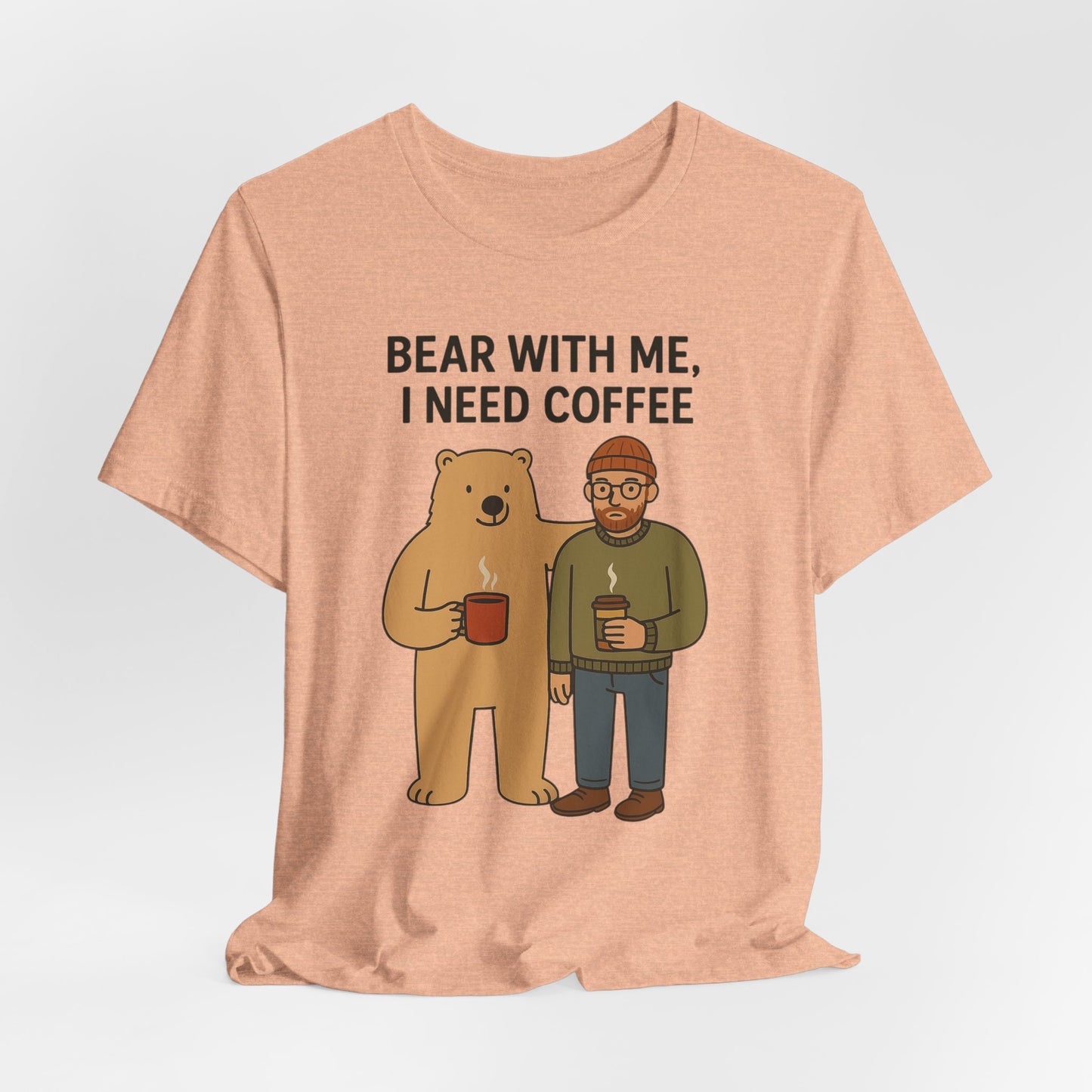 Coffee Lover Tee, Funny Bear Shirt, Unisex Graphic Tee, Gift for Him, Quirky Coffee Shirt, Casual Wear, Coffee Humor