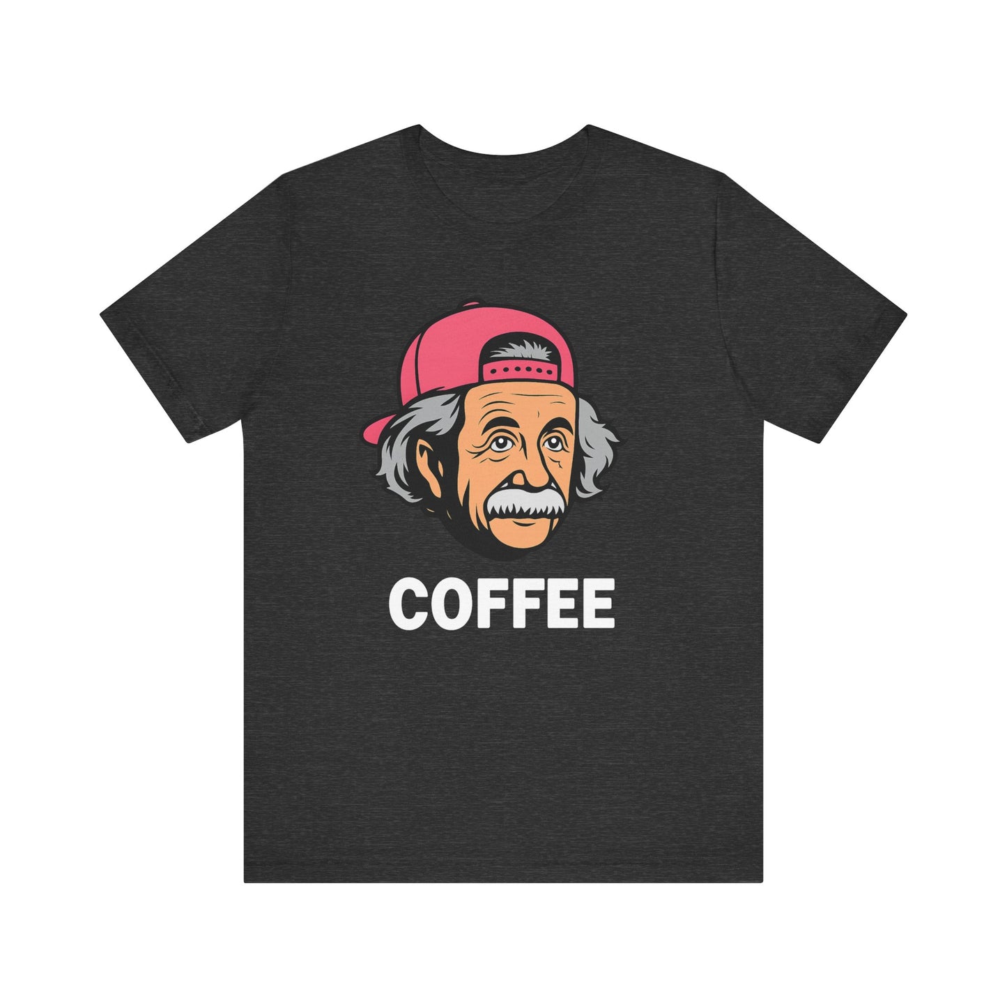 Funny Einstein Coffee Tee, Unisex Short Sleeve Shirt, Great for Coffee Lovers, Gift for Dad, Cute & Quirky Apparel