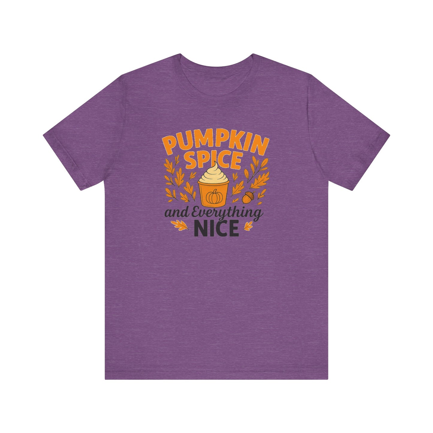 Pumpkin Spice Short Sleeve Tee | Fall Fashion, Cozy Vibes, Coffee Lovers, Gift for Her, Autumn Essentials