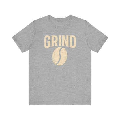 Unisex Coffee Grind Tee - Motivational Workout Shirt, Perfect for Coffee Lovers, Gym Enthusiasts, Gift for Coffee Lovers, Casual Wear