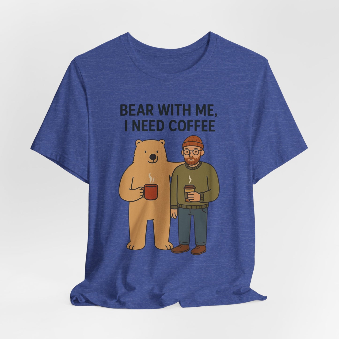 Coffee Lover Tee, Funny Bear Shirt, Unisex Graphic Tee, Gift for Him, Quirky Coffee Shirt, Casual Wear, Coffee Humor