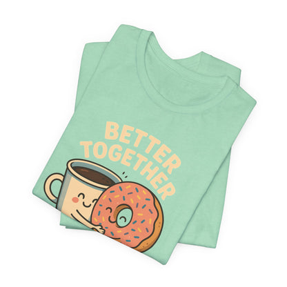 Cute Coffee and Donut Tee, Unisex Jersey Short Sleeve Tee, Funny Food Lover Shirt, Gift for Coffee Lovers, Cute Breakfast Apparel, [...]