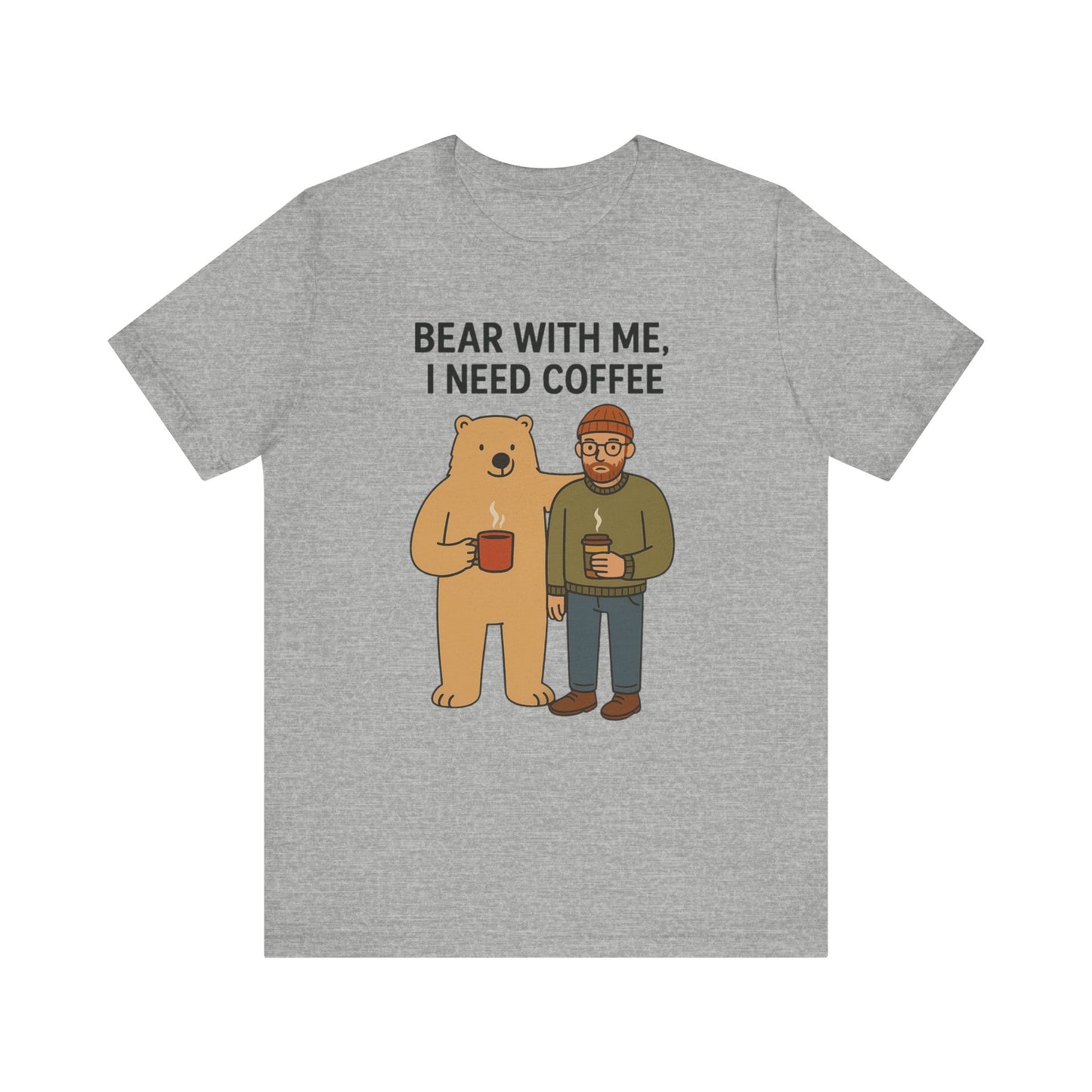 Coffee Lover Tee, Funny Bear Shirt, Unisex Graphic Tee, Gift for Him, Quirky Coffee Shirt, Casual Wear, Coffee Humor