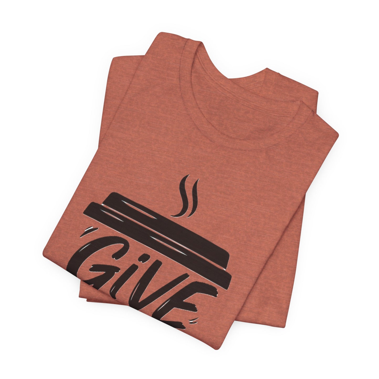 Coffee Lover's Unisex Tee, Give Me Coffee T-Shirt, Coffee Shop Merch, Gift for Baristas, Caffeine Enthusiasts