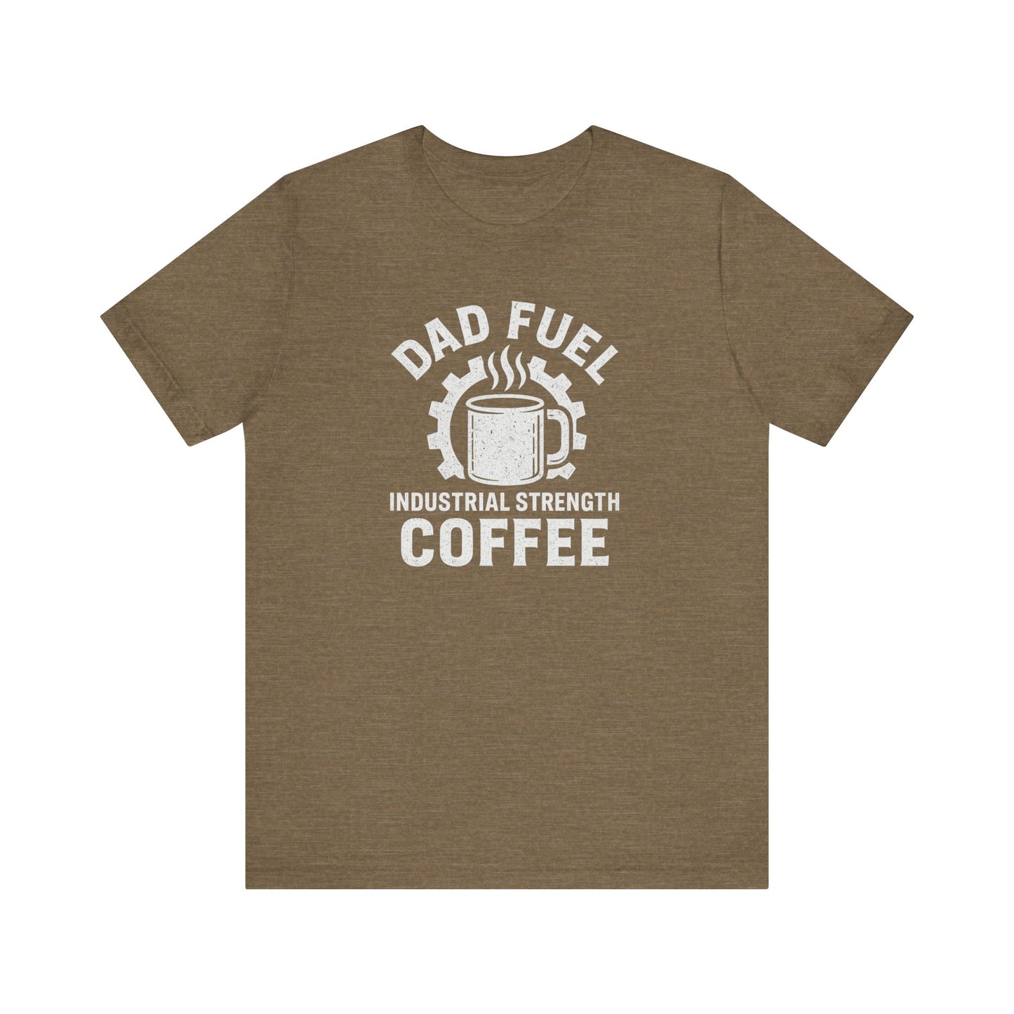 Industrial Strength Coffee Tee for Dads, Funny Gift for Father's Day, Coffee Lover T-Shirt, Unisex Casual Wear, Dad Humor Apparel