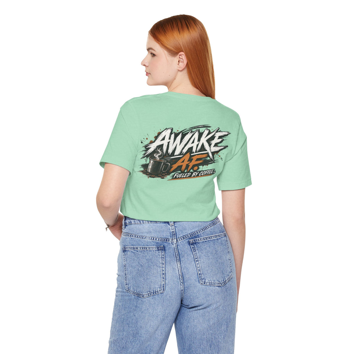 Awake AF Coffee Tee — "Fueled by Coffee" Graphic T-Shirt