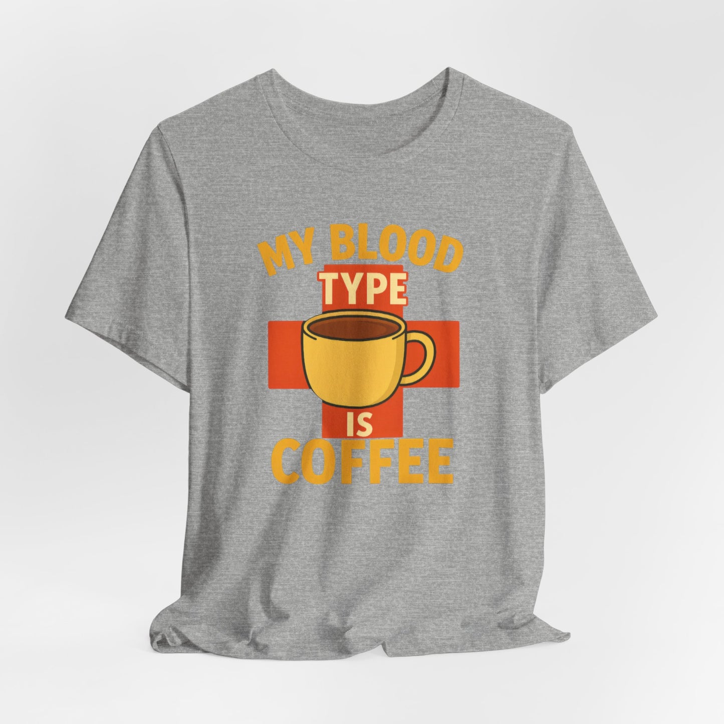 Coffee Lover's T-Shirt - My Blood Type is Coffee - Gift for Baristas, Coffee Enthusiasts, Tea Lovers, Casual Wear
