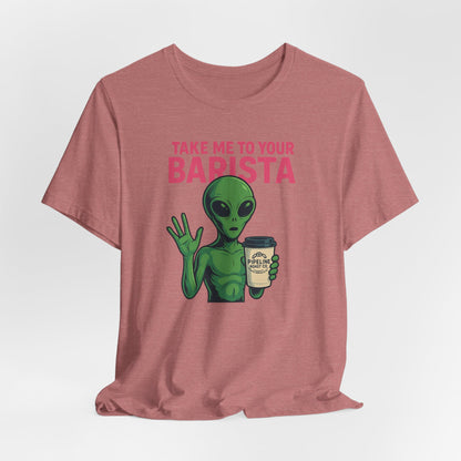 Alien Barista Tee, Funny Coffee Lover Shirt, Unisex Graphic Tee, Gift for Barista, Unique Casual Wear, Quirky Humor Top