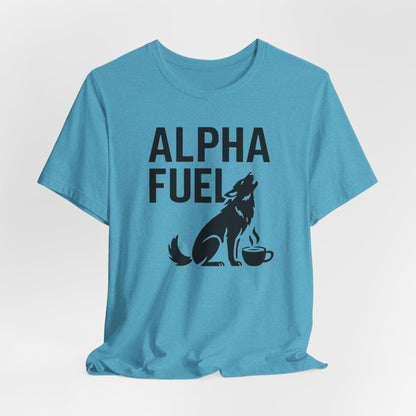 Alpha Fuel Unisex Tee, Coffee Lover T-Shirt, Gift for Baristas, Dog and Cat Owners Gift, Casual Everyday Wear