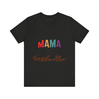 Mama Bear Coffee Tee – Cute and Strong Shirt for Coffee-Loving Moms