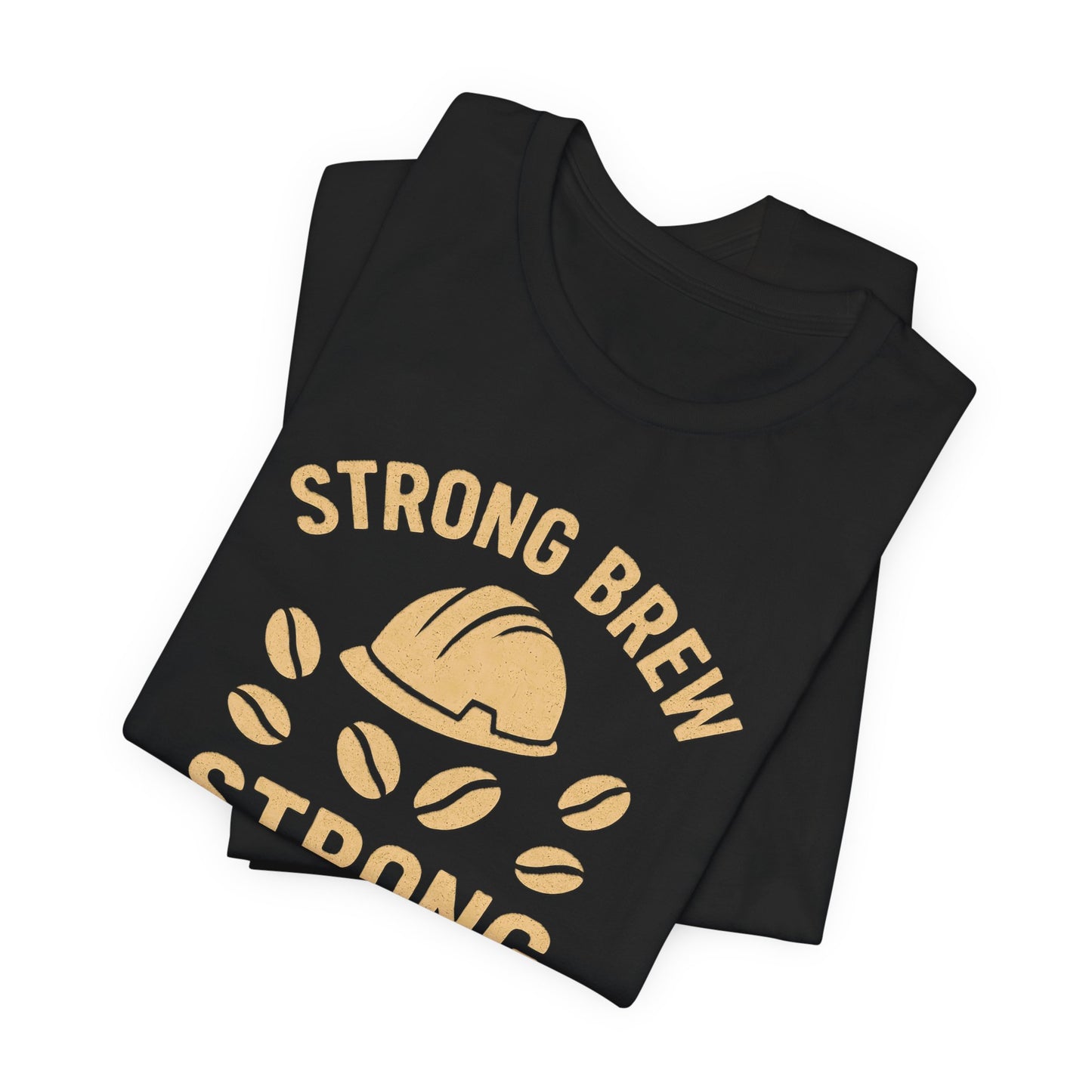Strong Brew Crew Tee - Unisex T-Shirt for Coffee Lovers, Casual Wear, Work Apparel, Gift for Dad, Men’s Fashion