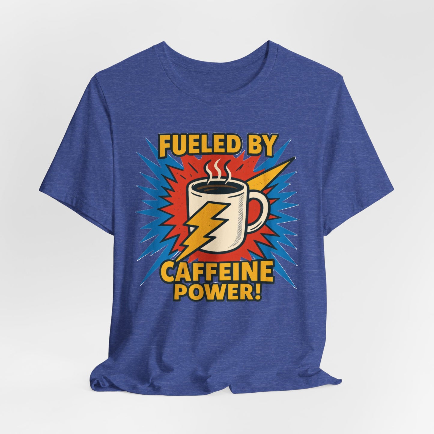 Caffeine Power Tee - Unisex Jersey Short Sleeve T-Shirt, Coffee Lover Gift, Casual Wear, Funny Quote Shirt, Birthday or Holiday Apparel
