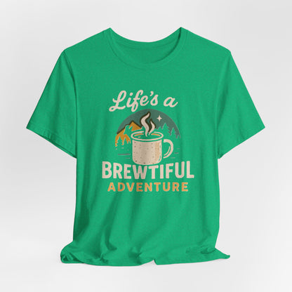 Brewtiful Adventure Tee - Unisex Short Sleeve T-Shirt, Coffee Lover Gift, Hiking Apparel, Adventure Shirt, Travel Outfit