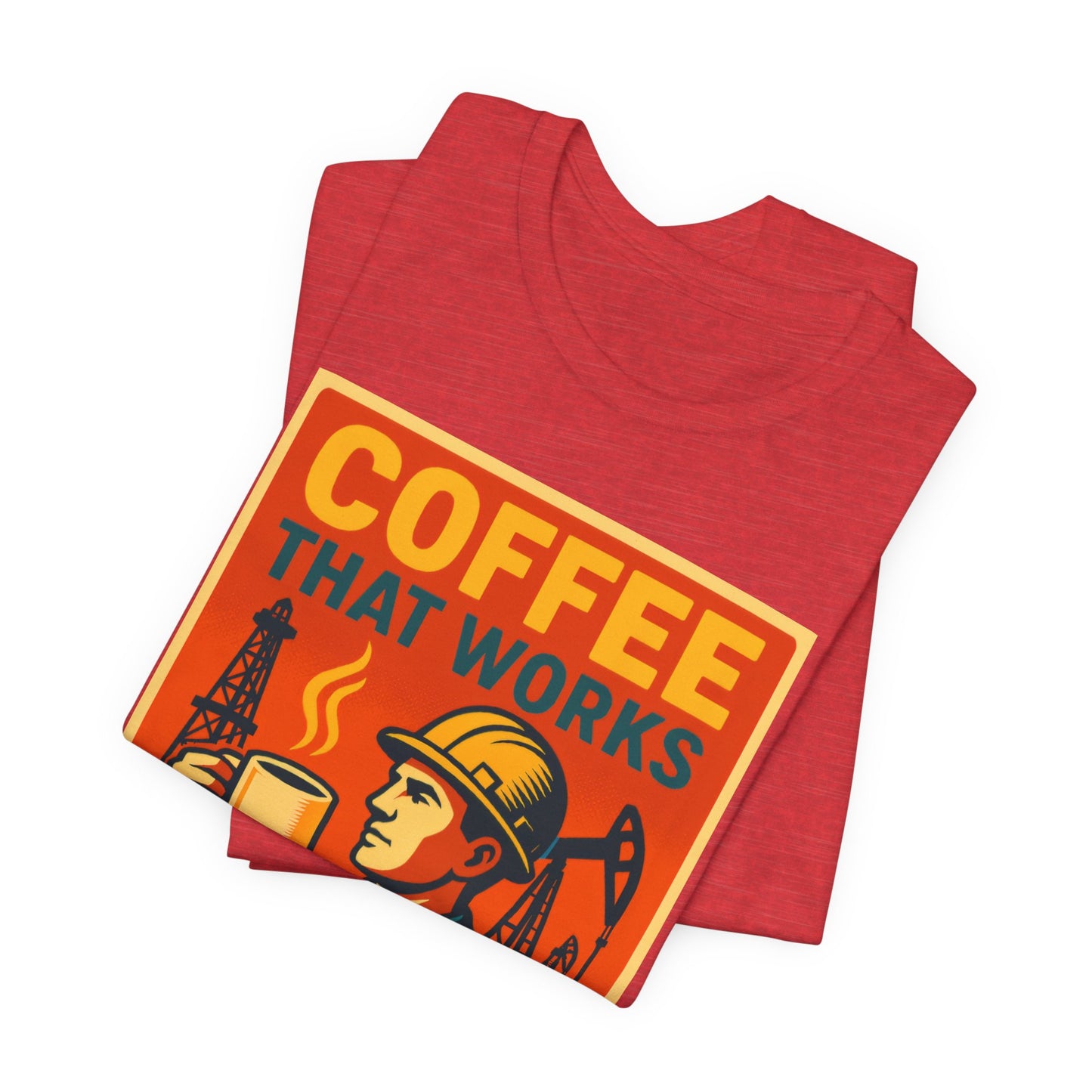 Oil and Gas Coffee T-Shirt – Pipeline Grind Tee for Hardworking Coffee Lovers