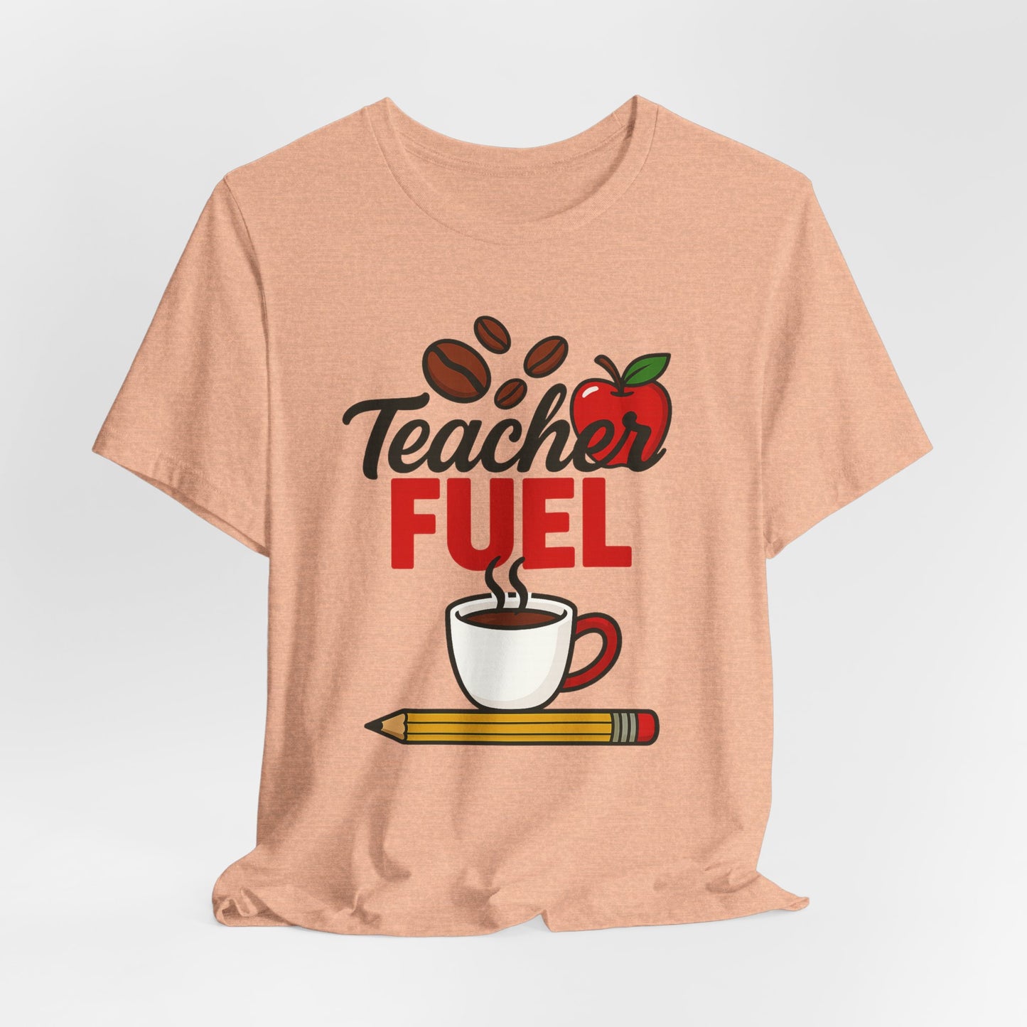 Teacher Fuel Unisex Jersey Tee | Coffee Lover Gift | Back to School | Teacher Appreciation | Fun Classroom Shirt