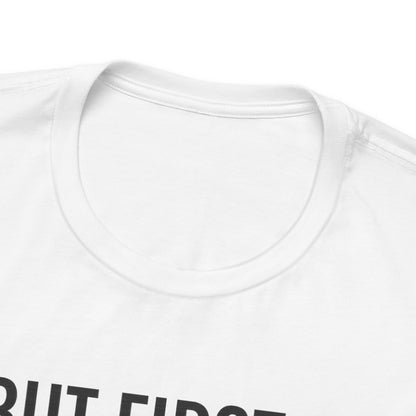 Coffee Lover Tee, Casual Unisex Tee, Gift for Coffee Lovers, Fun Graphic Tee, Daily Wear, Birthday Gift