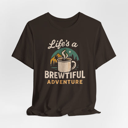 Brewtiful Adventure Tee - Unisex Short Sleeve T-Shirt, Coffee Lover Gift, Hiking Apparel, Adventure Shirt, Travel Outfit